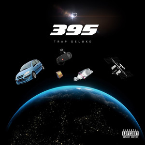 395 Trap Deluxe (Explicit)