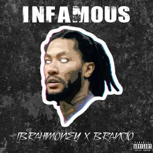 Infamous (Explicit)