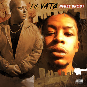 #FreeBrody (Explicit)