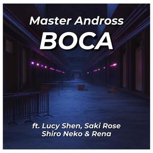 BOCA(feat. Ying, Saki Rose, ShiroNeko & Rena)