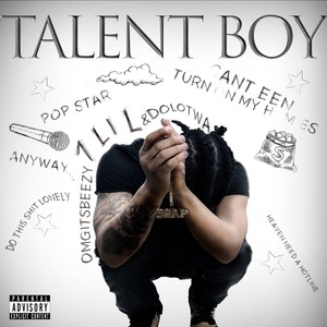 Talent Boy (Explicit)