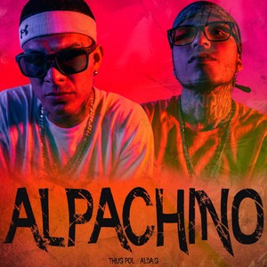Alpachino (Explicit)