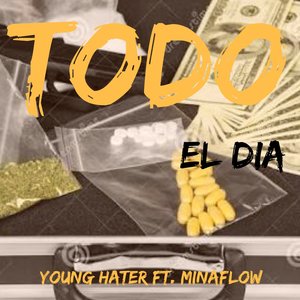 Todo el Día (Explicit)