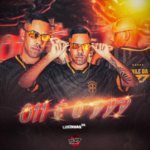O DDD É 011 (Explicit)
