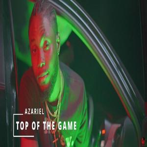 Top Of The Game (Explicit)