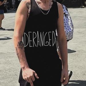 Deranged (Explicit)