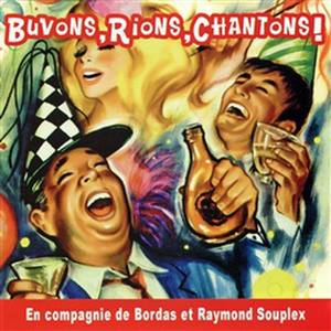 Buvons, Rions, Chantons !