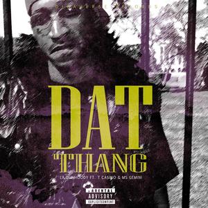 Dat Thang (Explicit)