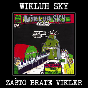 Zašto brate Wikler? (Explicit)