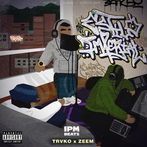 Estilo imperial (feat. Zeem & Trvko) (Explicit)