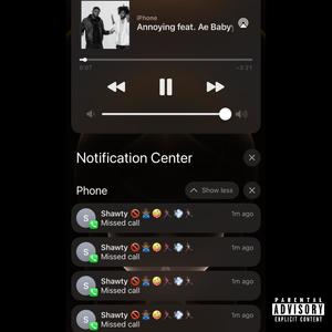 Annoying(feat. Ae Babyyy & Starvinn Marvin) (Explicit)