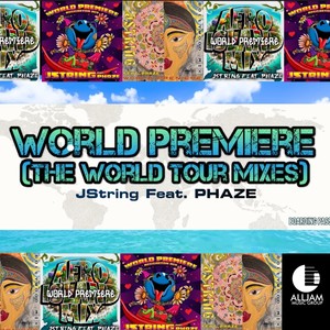 World Premiere [feat. Phaze] (World Tour Mix|Explicit)
