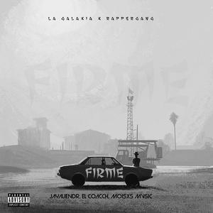 FIRME (feat. JayAlienDR & El Coacch) (Explicit)