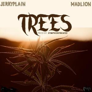 Trees (feat. MadLion gram) [Explicit]