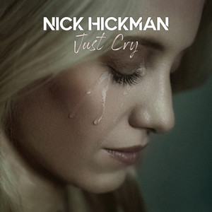 Just Cry