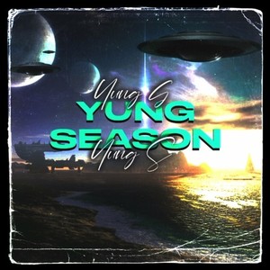 Yung Season (Explicit)