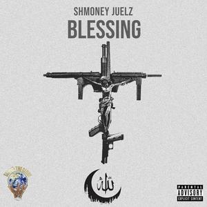 Blessing (Explicit)