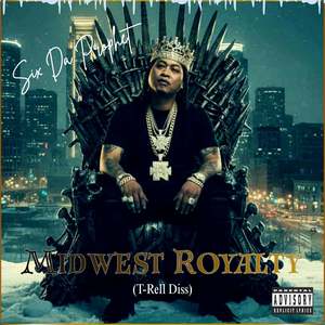 Midwest Royalty (Explicit)