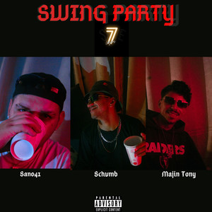 Swing Party (Explicit)