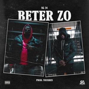 Beter Zo (Explicit)