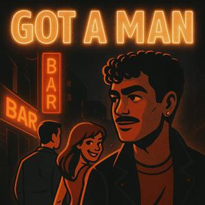 Got a man?