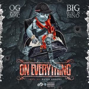 On Everything (feat. Big Don Bino)