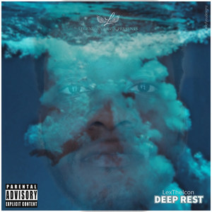 Deep Rest (Explicit)