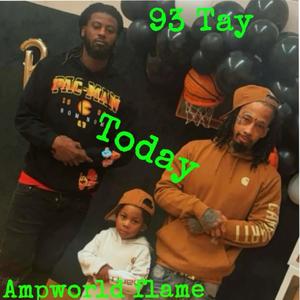 Today (feat. 93 Tay) (Explicit)