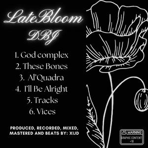 Late Bloom (Explicit)