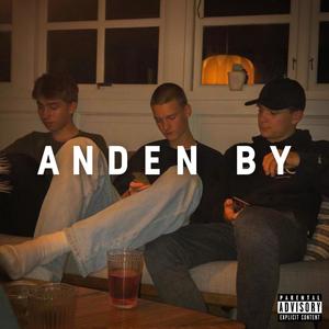 Anden By(feat. Bergos, Woopti & Younis) (Explicit)