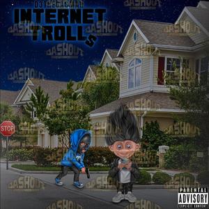 Internet trolls (Explicit)