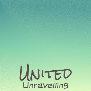 United Unravelling