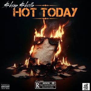 Hot Today (Explicit)