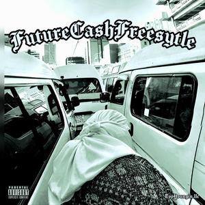 FutureCash Freestyle (Explicit)