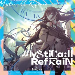 Mystica:ll Refrain