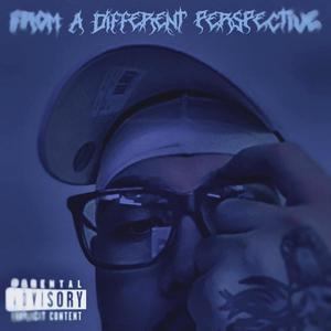 From A Different Perspective (Explicit)