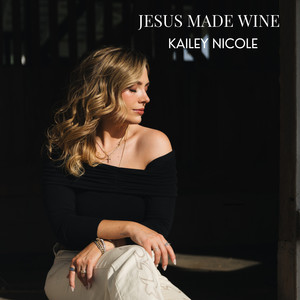 Jesus Made Wine