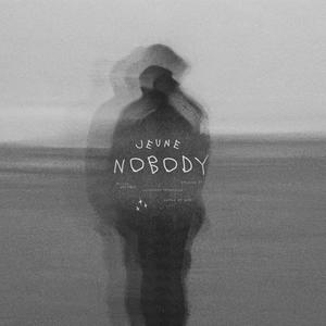 Jeune nobody (Explicit)