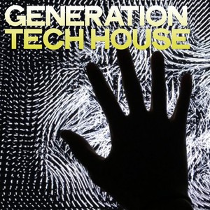 Generation Tech House