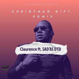 Christmas Gift Remix (feat. Sad'As DTD)