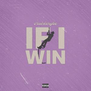 If I Win (Explicit)