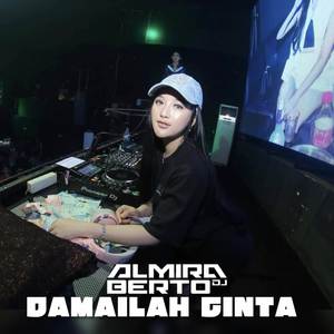 Damailah Cinta (Aku Merindukanmu) (Remix)