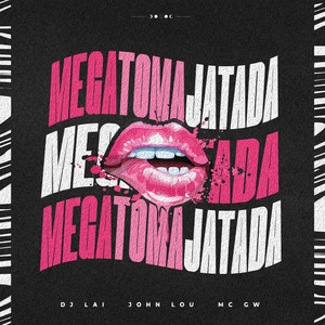 MEGA TOMA JATADA (Explicit)