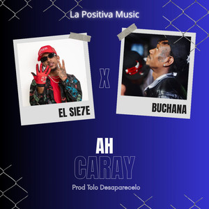 Ah Caray (Explicit)
