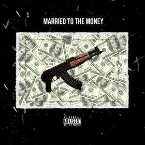 Married to the Money (Explicit)