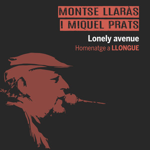 Lonely Avenue (homenatge a Llongue)