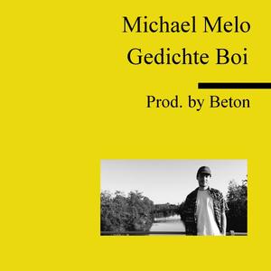 Gedichte Boi (Explicit)