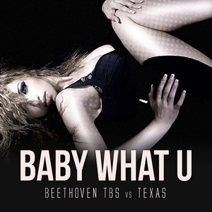 Baby What U (Instrupump Mix)