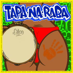 Tapa na Raba (Explicit)