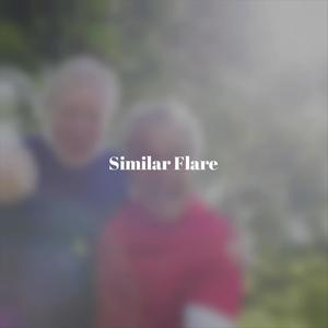 Similar Flare